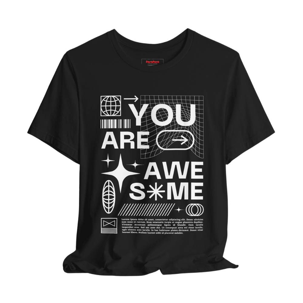 You are Awesome Regular T-Shirt